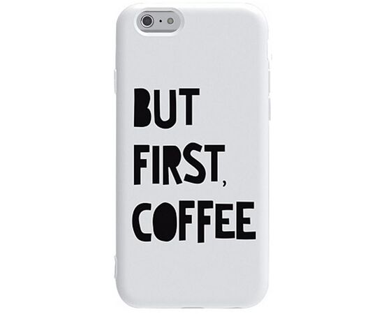 Придбати Чехол-накладка TOTO Pure TPU 2mm Print Case Apple iPhone 6/6s #41 First Coffee White, image , характеристики, відгуки